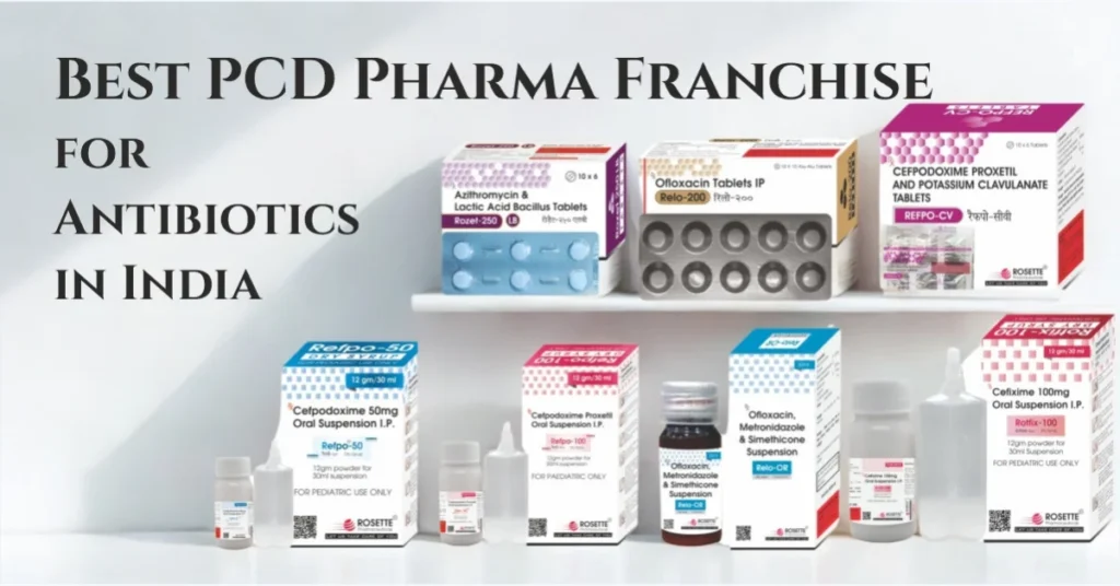 PCD Pharma Franchise for Antibiotics